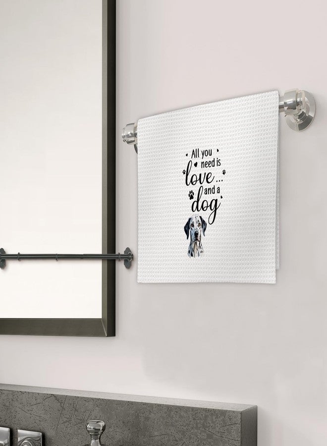 FIicy Dalmatian Gifts Kitchen Towels, DalmatianDog Owner Lover Gifts Dish Towels, All You Need is Love and Dalmatian Decorative Hand Towels for Kitchen, Dalmatian Kitchens Bathroom Decor(16x24 Inch) - Image 3